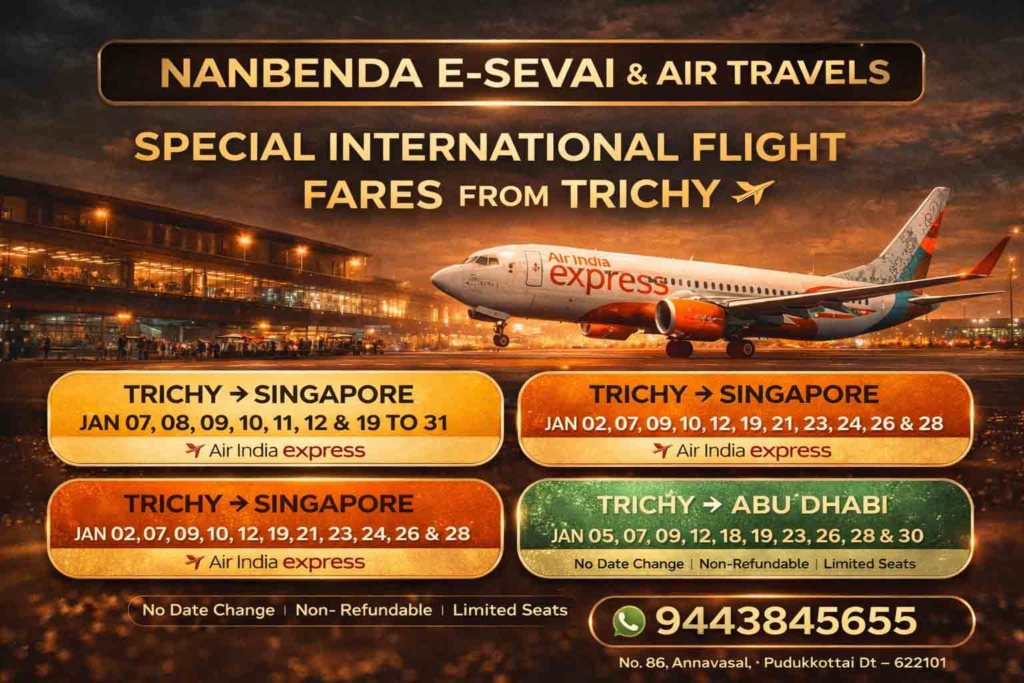 Trichy Special International Flight Fares – Singapore, Dubai & Abu Dhabi (January 2026 Deals)